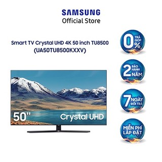 [Nhập mã SAMCEJUN giảm 400K] Smart Tivi 4K UHD Samsung 50 inch UA50TU8500KXXV - Miễn phí lắp đặt