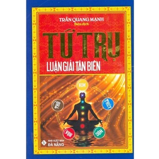 Sách - tứ trụ luận giải tân biên