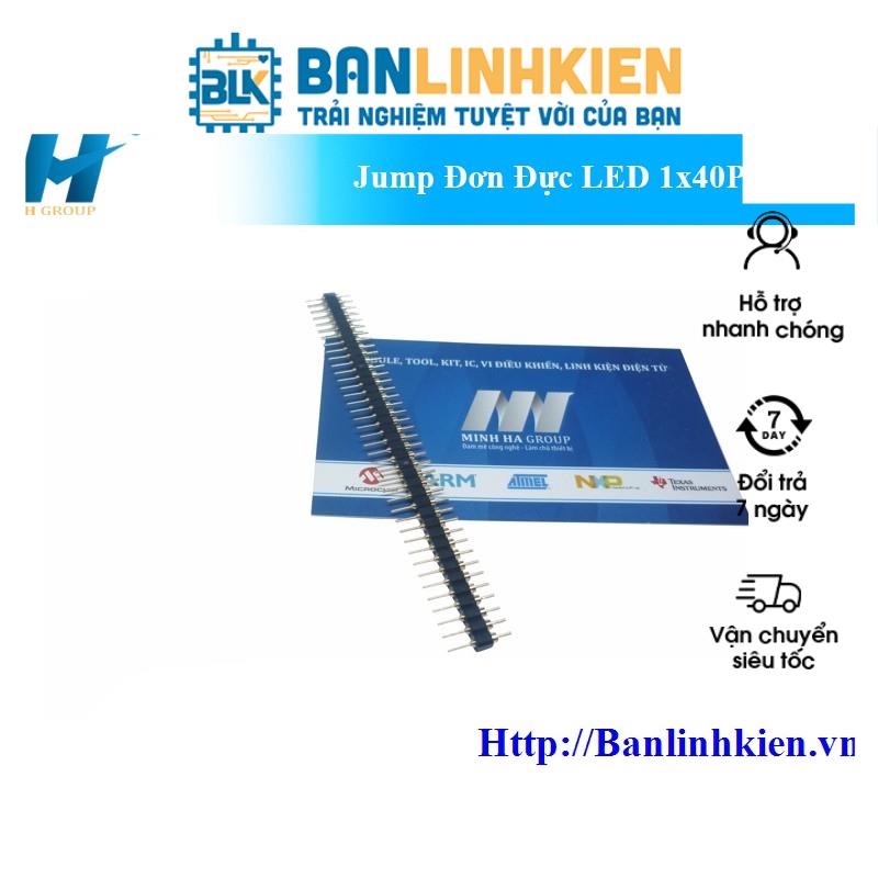 Hàng Rào,Jump Đơn Đực LED 1x40P