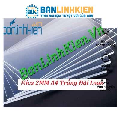 Mica 2MM A4, A5 Trắng Đài Loan