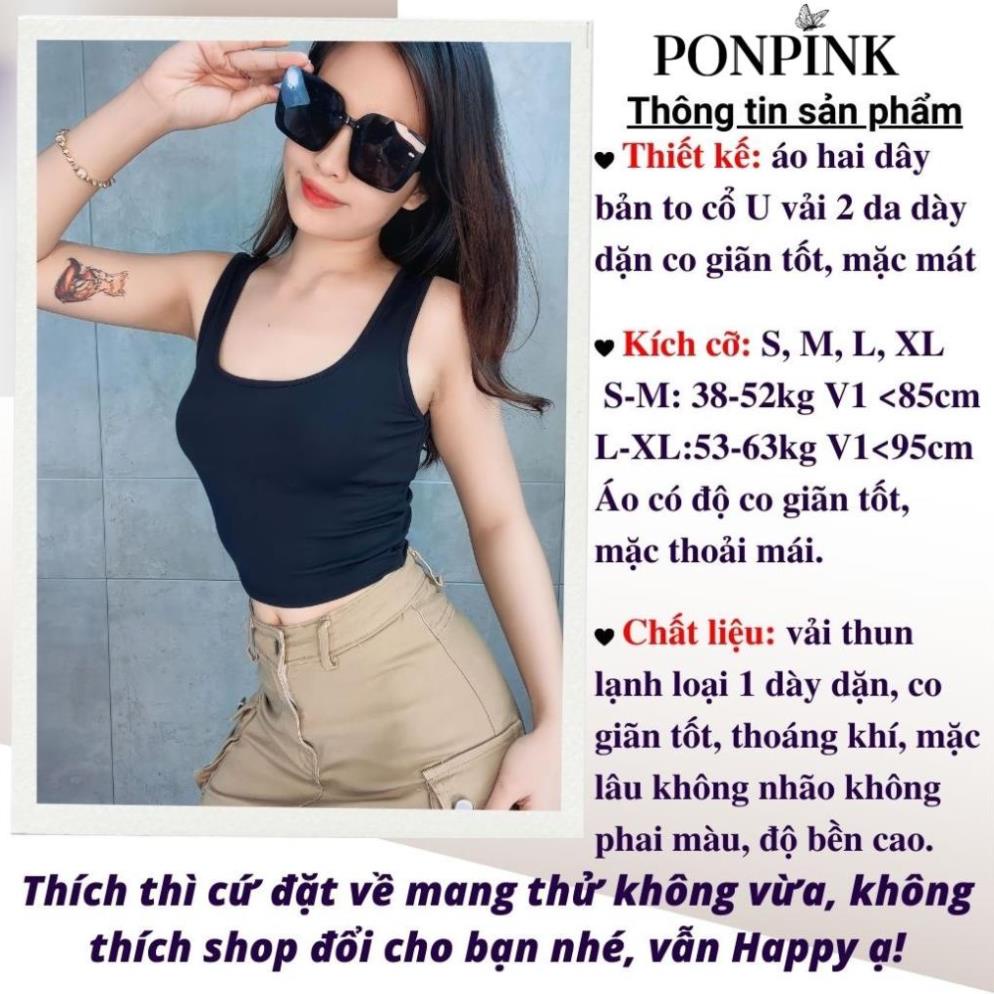 S69 QUÀ TẶNG DÂY CHUN KHI MUA Áo 2 dây nữ bản to cổ U, Áo croptop nữ 2 dây ôm body phong cách Hàn Quốc -2D13- | BigBuy360 - bigbuy360.vn