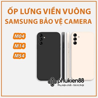 Ốp Silicon Samsung M04 / M14 / M54 TPU viền vuông dẻo chống va đập, bảo vệ camera