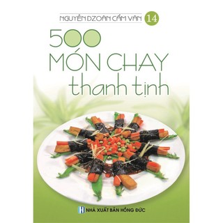 Sách 500 Món Chay Thanh Tịnh (Bộ 14 Cuốn)