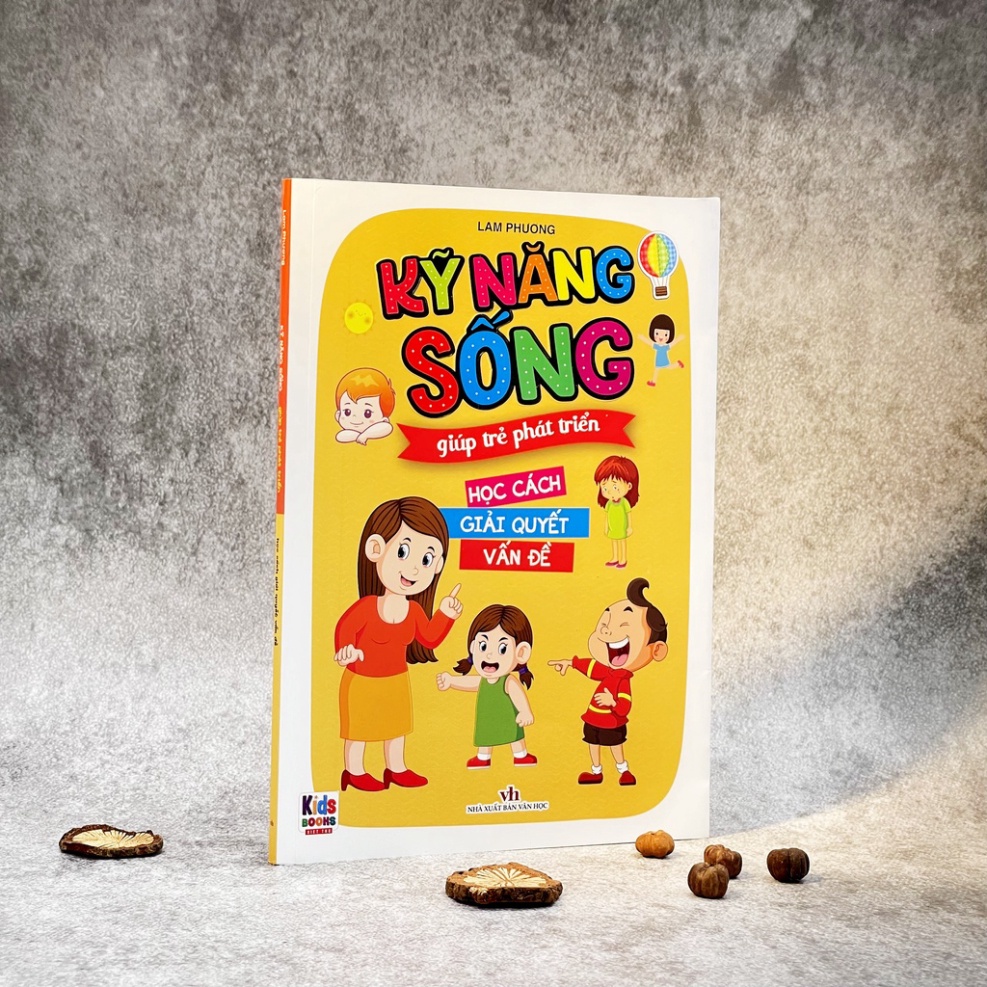 Sách - Kỹ Năng Sống Giúp Trẻ Phát Triển - Học Cách Giải Quyết Vấn Đề 000