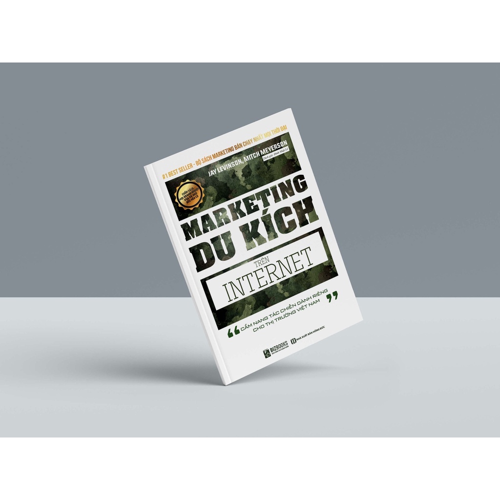 Sách Marketing Du Kích Trên Internet: Cẩm Nang Tác Chiến Dành Riêng Cho Thị Trường Việt Nam