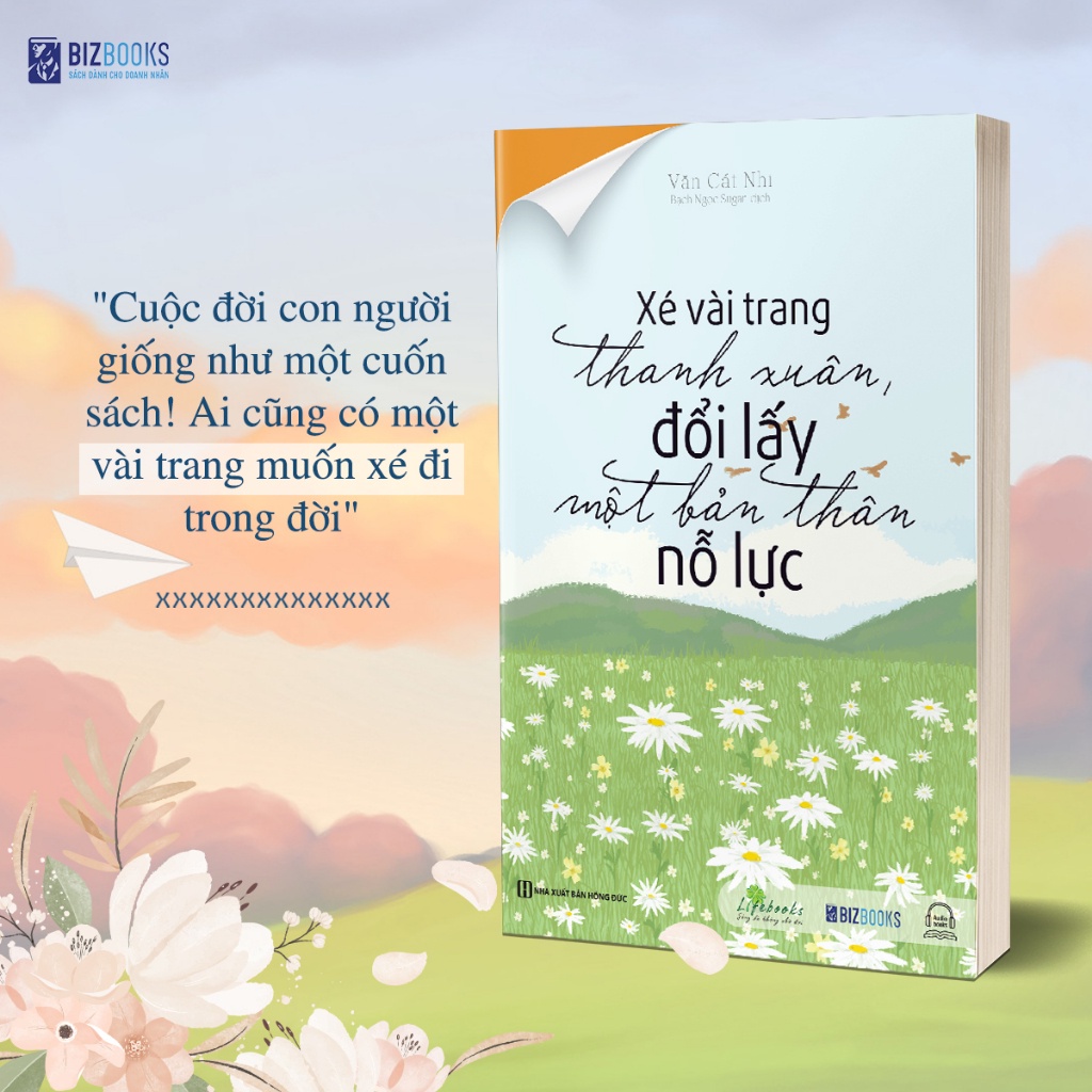 Sách - Xé Vài Trang Thanh Xuân Đổi Lấy Một Bản Thân Nỗ Lực - Phát Triển Bản Thân Hay Nên Đọc - PABooks