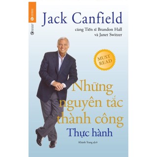 Sách - Những nguyên tắc thành công - Thực hành - Thái Hà Books