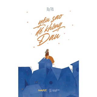 Sách - yêu sao để không đau - timebooks