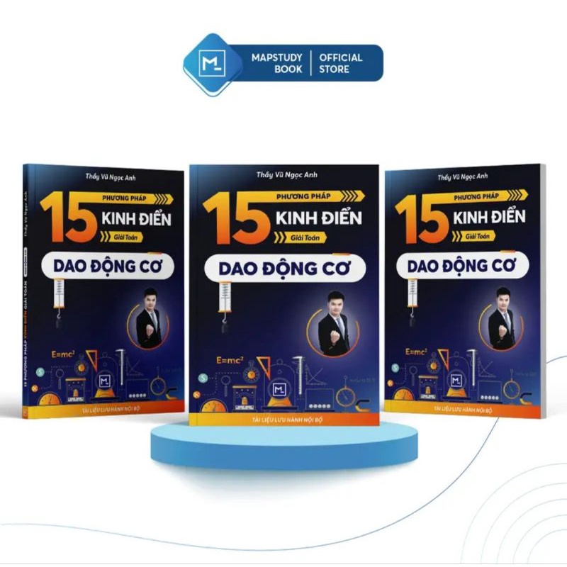 15 Phương Phương Pháp Kinh Điển Giải Toán Dao Động Cơ - Vũ Ngọc Anh