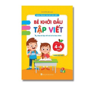 Sách - bé khởi đầu tập viết , hành trang cho bé vào lớp 1