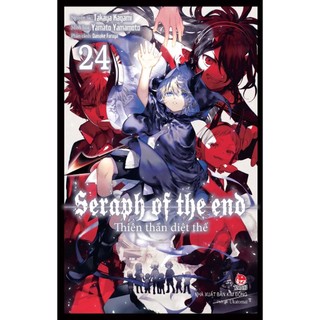 Thiên thần diệt thế - seraph of the end - tập 24