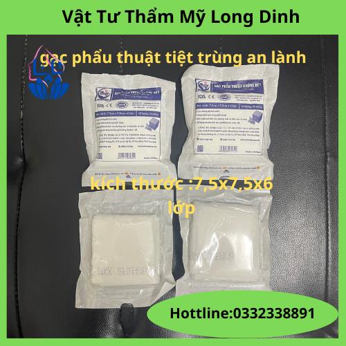 COMBO 10 gói gạc phẫu thuật không dệt an lành 7.5x7,5x6 lớp 1 gói 10 miếng