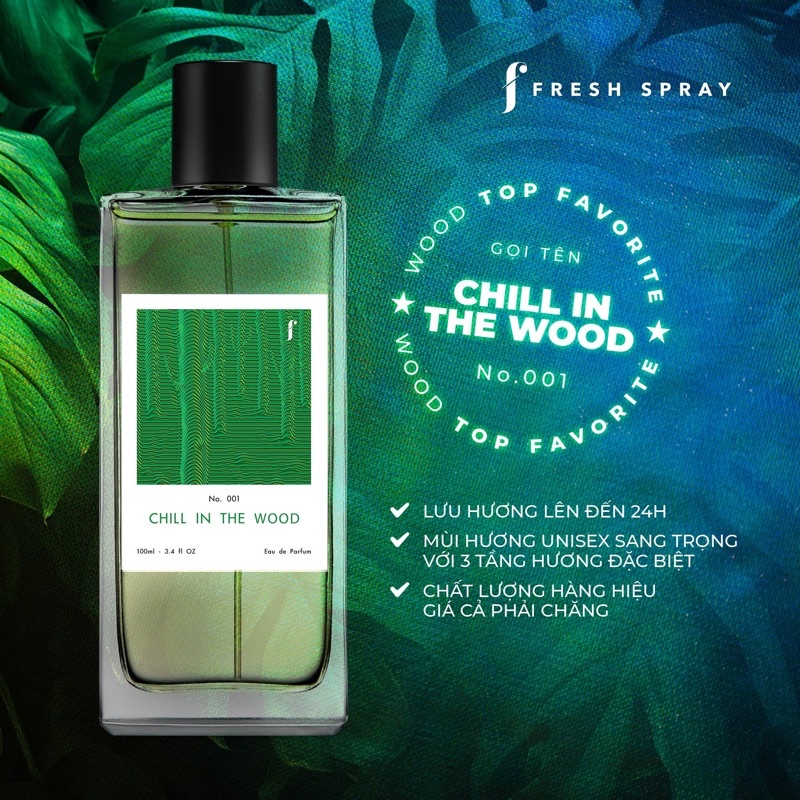 Nước Hoa Chill In The Wood - Nước Hoa F Fresh Hương Thơm Thanh Mát Thư Giãn, Trẻ Trung Và Đẳng Cấp