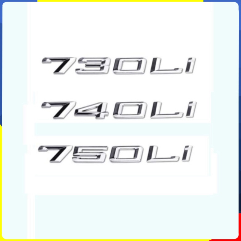Decal tem chữ inox 730LI, 740LI và 750LI - Chất liệu: Hợp kim inox - HÀNG CÓ SẴN .