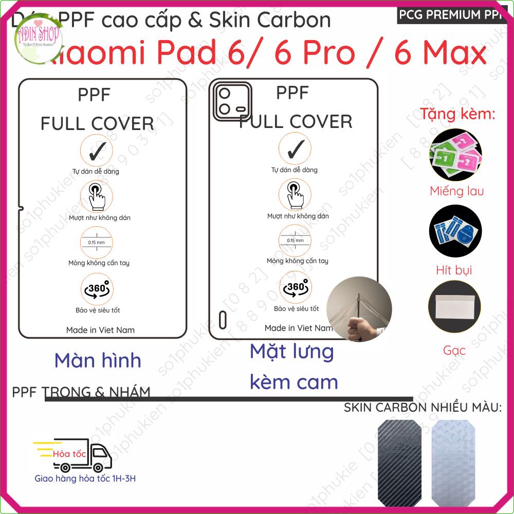 Dán PPF & Skin Xiaomi Pad 6/ 6 Pro / 6 Max cho màn hình,mặt lưng loại trong, nhám chuẩn xịn