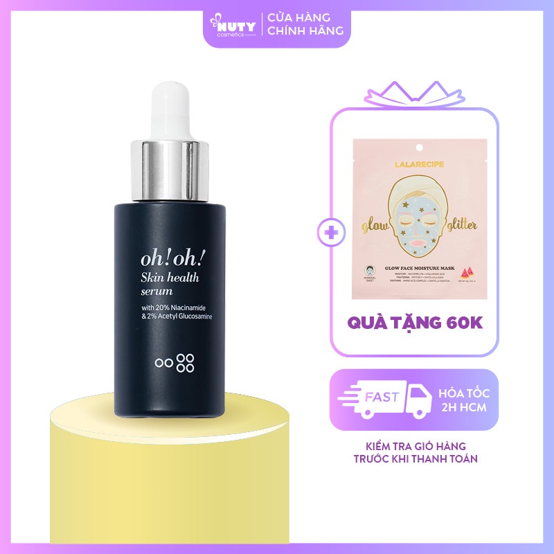 (30ml) Serum Oh!Oh! Tinh Chất Dưỡng Sáng Da 20% Niacinamide & 2% Acetyl Glucosamine