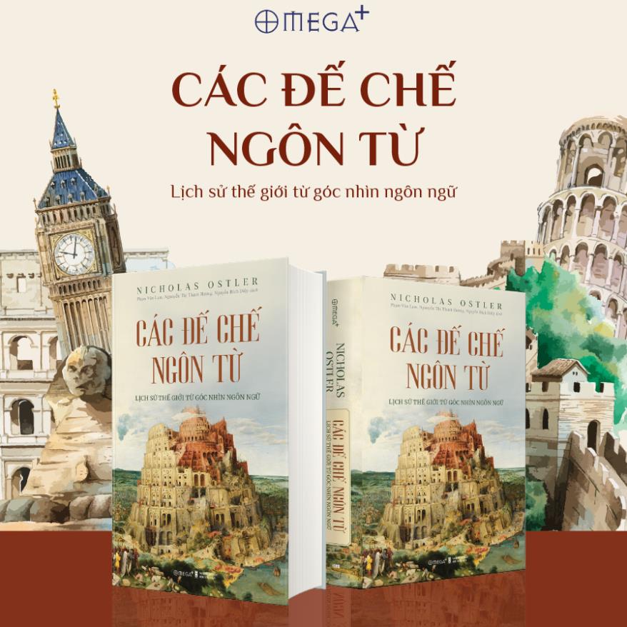 Sách - Các Đế Chế Ngôn Từ - Lịch Sử Thế Giới Từ Góc Nhìn Ngôn Ngữ - AlphaBooks | BigBuy360 - bigbuy360.vn