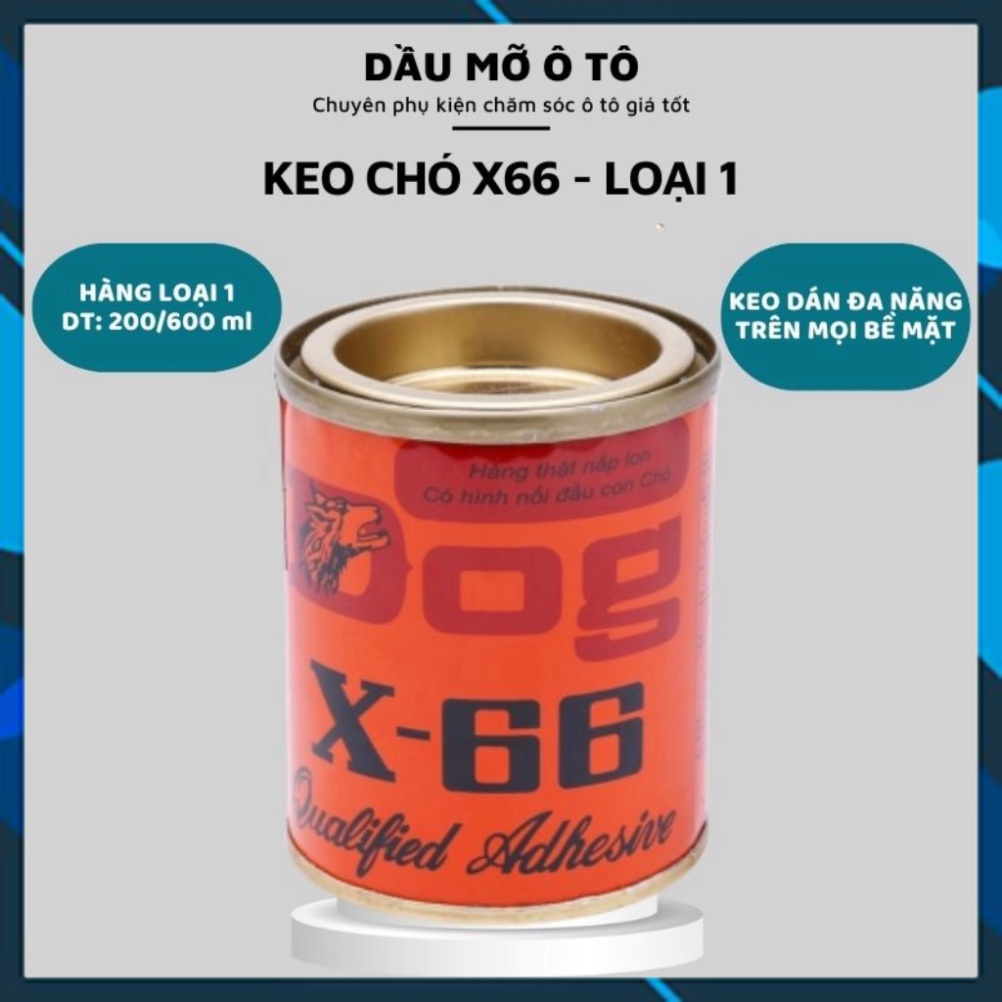Keo Con Chó X66 (Loại 1), Dán Giày Da, Dán Gỗ, Keo Dán Đa Năng Loại 200ml, 600ml- daumooto