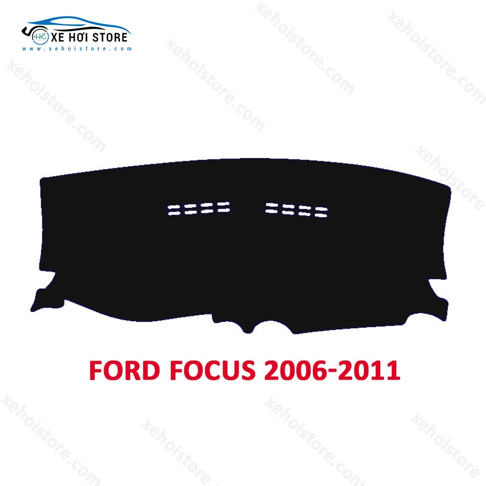 Thảm Taplo xe Ford Focus từ năm 2006 đến 2019 chất liệu nhung, da carbon, da vân gỗ
