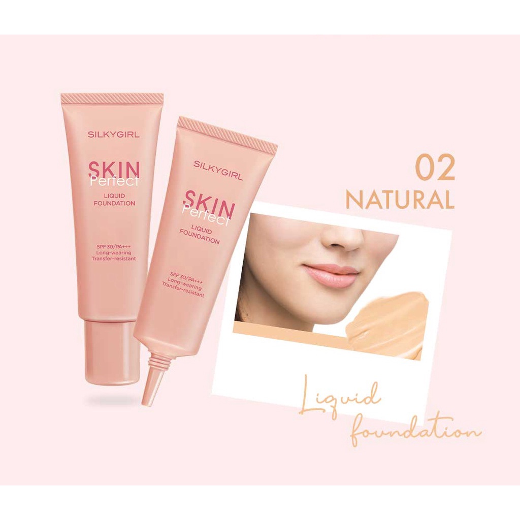Kem Nền Silkygirl Dạng Lỏng Skin Perfect Liquid Foundation 25ml