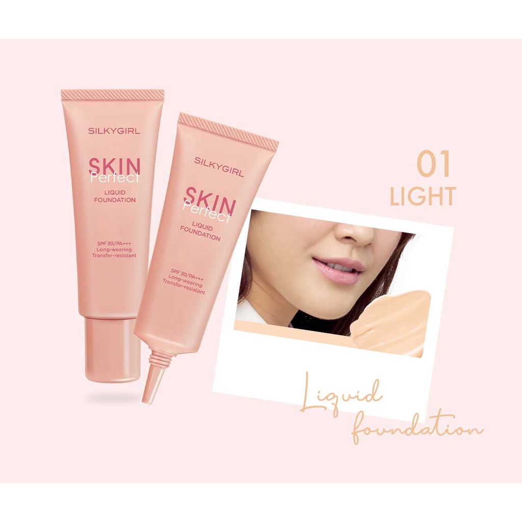 Kem Nền Silkygirl Dạng Lỏng Skin Perfect Liquid Foundation 25ml