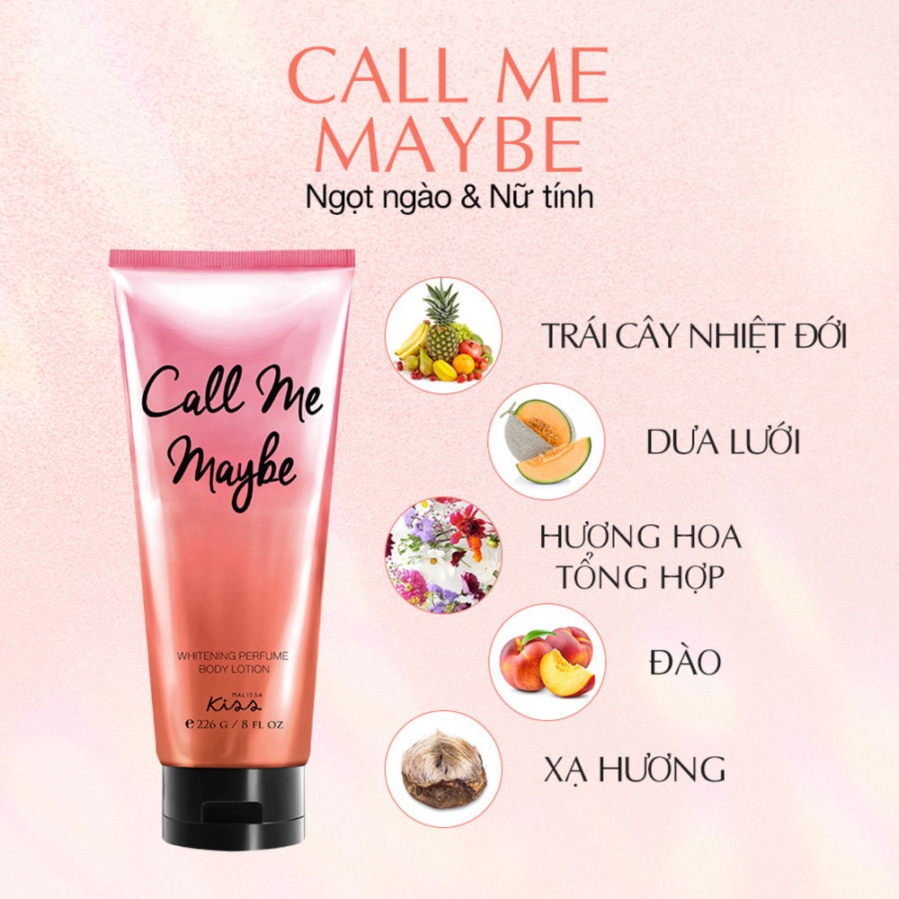 Sữa Dưỡng Thể Malissa Kiss Trắng Da Hương Nước Hoa Ngọt Ngào Call Me Maybe 226g