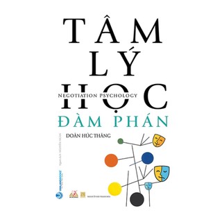 Sách - Tâm Lý Học Đàm Phán (VL)