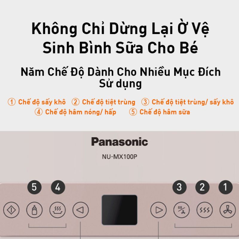 Máy tiệt trùng sấy khô đa năng Panasonic NU-MX100PYUE-Tiệt trùng 99.99%-Tích hợp hâm sữa