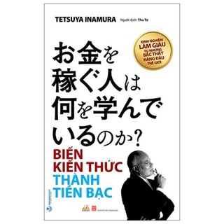 Sách Biến Kiến Thức Thành Tiền Bạc