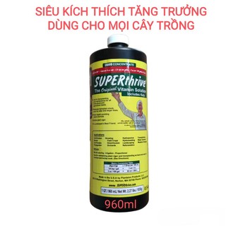 Superthrive 960ml Kích thích tăng trưởng cây trồng Nhập mỹ