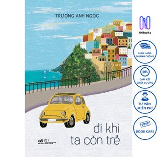 Sách - đi khi ta còn trẻ - nhbook - nhã nam