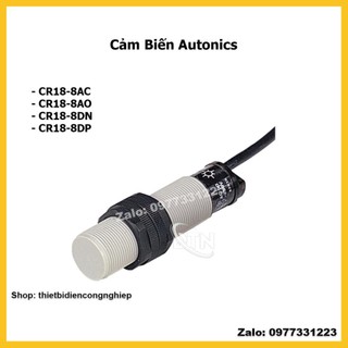 Cảm biến autonics cr18-8ac,cr18-8ao,cr18-8dn,cr18-8dp