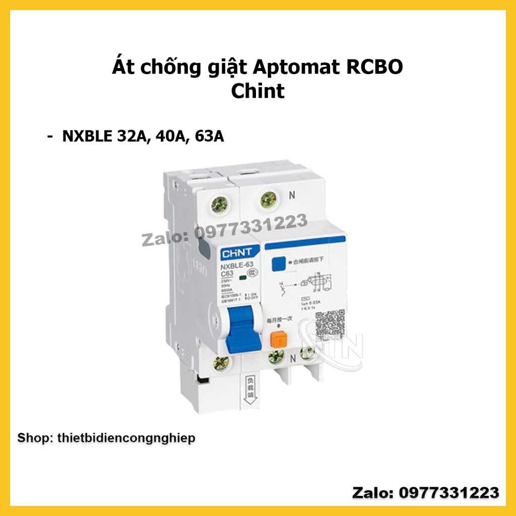 Chint RCBO Aptomat chống giật Át chống dò 1P+N NXBLE 32A, 40A, 63A (hàng chính hãng)