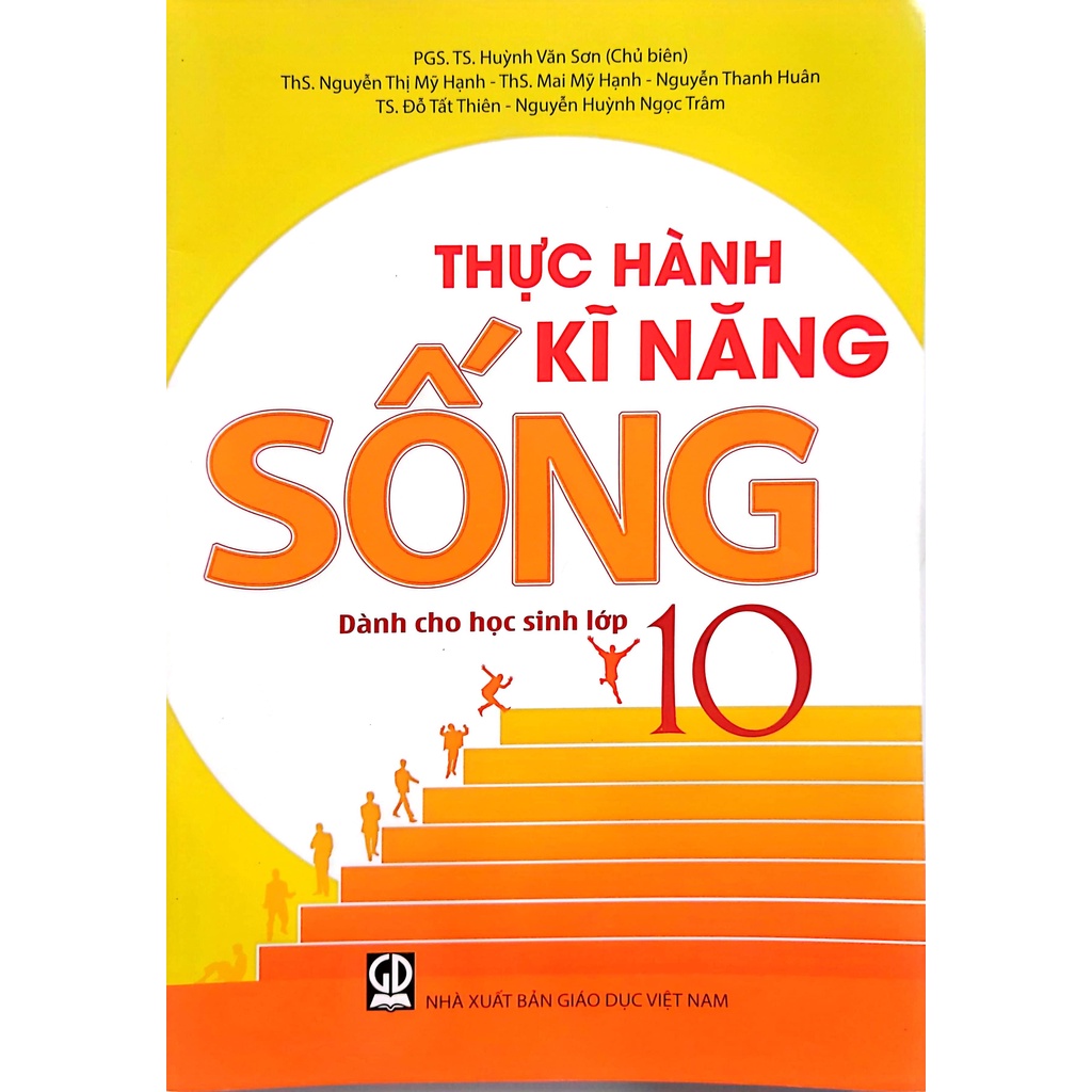Sách - Thực hành kĩ năng sống dành cho học sinh lớp 10 - Huỳnh Văn Sơn