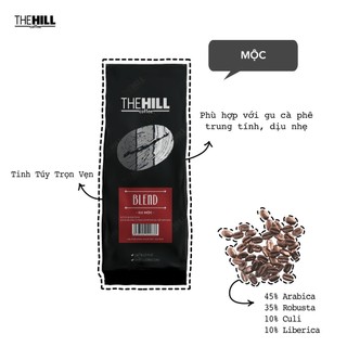 Cà Phê The Hill Blend – Gu Mộc 1 500g