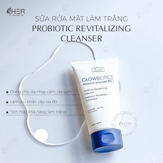 Sữa rửa mặt làm sáng Glowbiotics Probiotic Revitalizing Cleanser 150ml - Herskincare