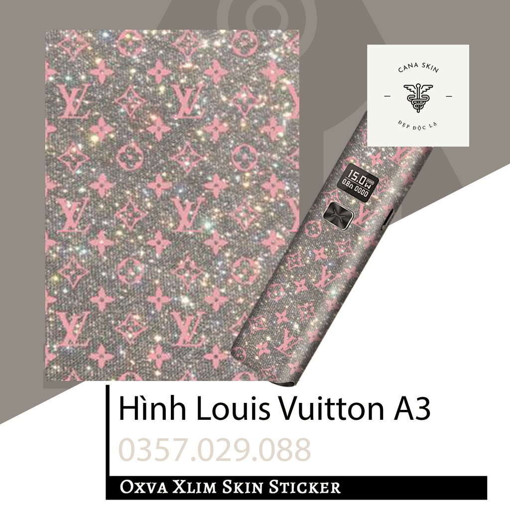 Miếng dán skin cana in hình Louis Vuitton A1 Xlim V1 / Xlim V2 / xlim SE / favostix / Xlim Pro / feelin...