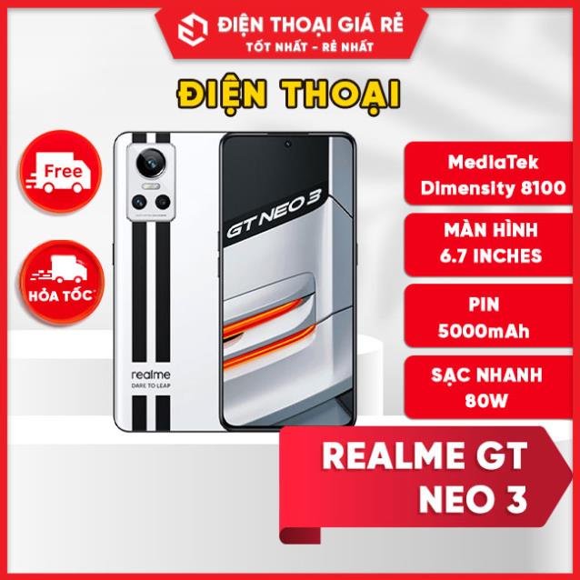 Điện thoại Realme GT Neo 3 (12/256GB | 8/128GB) Bảo Hành Chính Hãng 12 Tháng
