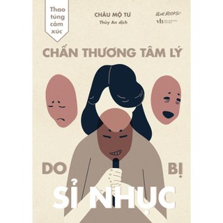 Sách - chấn thương tâm lý do bị sỉ nhục