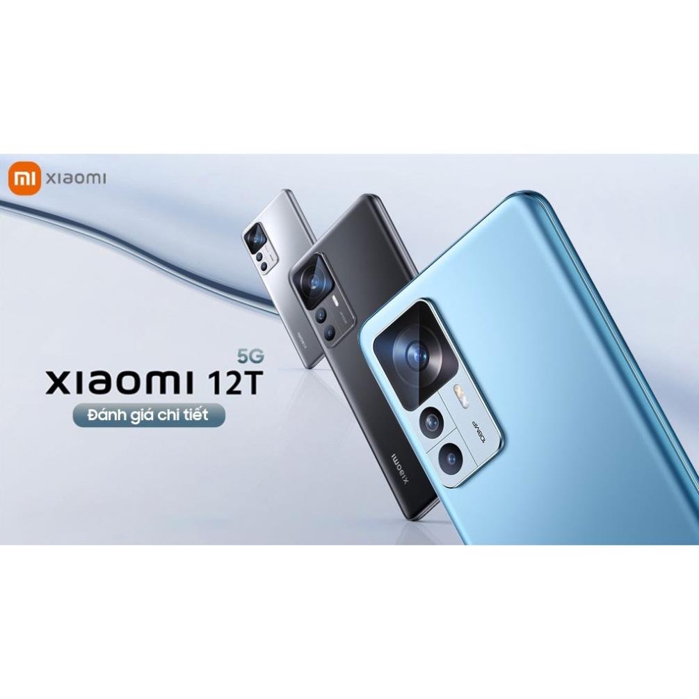 Điện Thoại Xiaomi 12T Chip MediaTek Dimensity 8100 Ultra Màn hình OLED 120 Hz Pin 5000mAh Sạc nhanh 120W