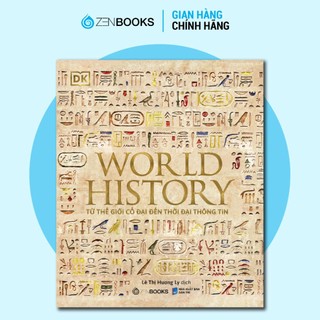 Sách - Lịch Sử Thế Giới (World History) - ZenBooks