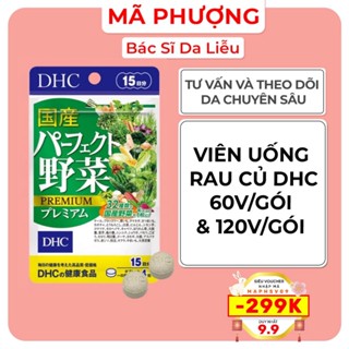 Viên Rau Củ DHC Perfect Vegetable Premium Giúp Tiêu Hoá Tốt, Nâng Cao Sức Khoẻ - Bác sĩ Mã Phượng (XANH LÁ RAU CỦ)