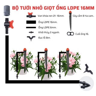 Bộ Tưới Nhỏ Giot- Hệ Thống Tưới Cây Tự Động Ban Công Ống LDPE 16mm