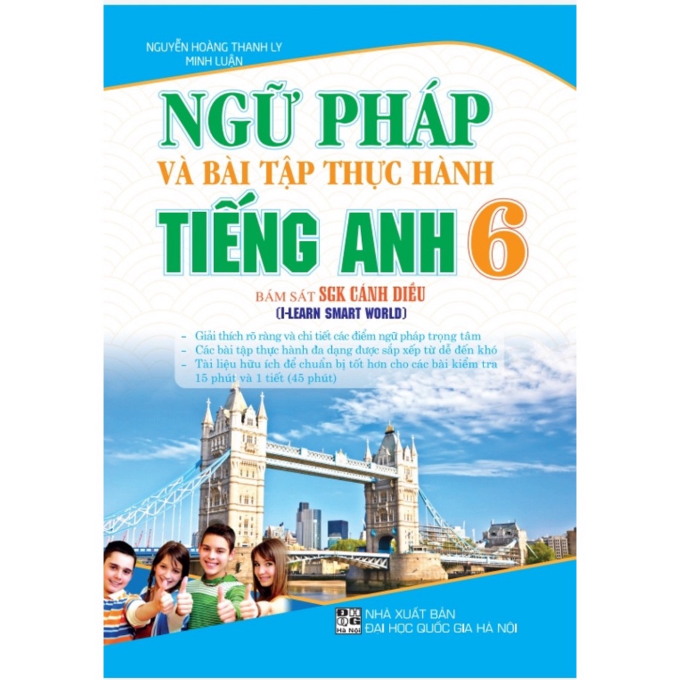 Sách - Ngữ Pháp và bài tập thực hành Tiếng Anh 6 bám sát sách giáo khoa cánh diều (i-learn Smart Wold) HA