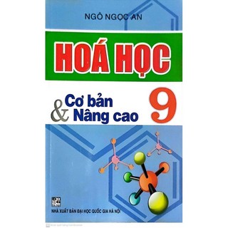Sách - hóa học cơ bản và nâng cao lớp 9
