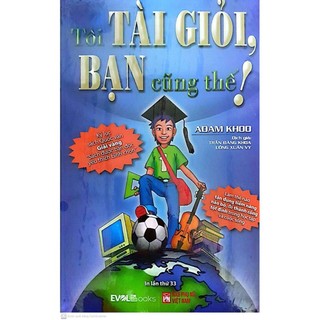 Sách - tôi tài giỏi - bạn cũng thế