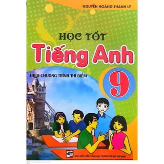 Sách - Học tốt tiếng anh lớp 9 theo chương trình thí điểm