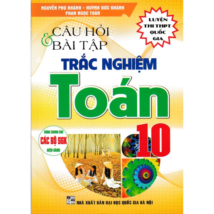 Sách - Câu Hỏi & Bài Tập Trắc Nghiệm Toán 10  - HA1