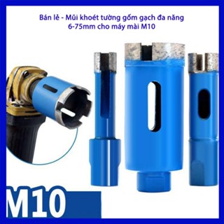 Bán lẻ - Mũi khoan, khoét gạch, đá granit, tường bê tông đa năng gắn máy mài cầm tay M10 đủ size