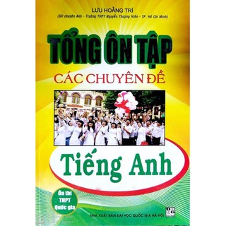 Sách-tổng ôn tập các chuyên đề tiếng anh